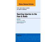 Sporting Injuries to the Foot Ankle Foot and Ankle Clinics 1