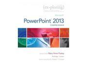 Microsoft PowerPoint 2013 Comprehensive Ex.ploring
