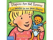 Diapers Are Not Forever Los panales no son para siempre SPANISH Best Behavior