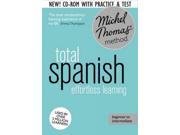 Michel Thomas Method Total Spanish Effortless Learning SPANISH Beginner to Intermediate Michel Thomas Method