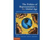 The Politics of Representation in the Global Age Identification Mobilization and Adjudication