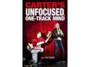 Carter s Unfocused One Track Mind Carter