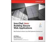 Iron Clad Java Building Secure Web Applications