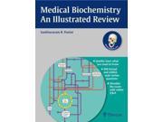 Medical Biochemistry An Illustrated Review