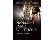 Global Problems Smart Solutions Costs and Benefits