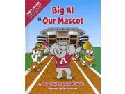 Big Al Is My Mascot That s Not Our Mascot