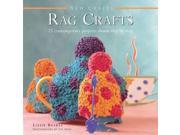 Rag Crafts 25 Contemporary Projects Shown Step by Step New Crafts