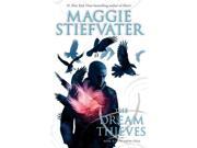 The Dream Thieves Raven Cycle