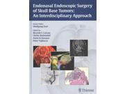 Endonasal Endoscopic Surgery of Skull Base Tumors An Interdisciplinary Approach