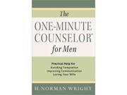 The One Minute Counselor for Men