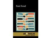 Fast Food At Issue Series