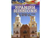 Spanish Missions History of America