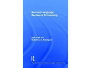 Second Language Sentence Processing Cognitive Science and Second Language Acquisition