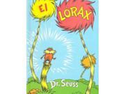 El Lorax The Lorax Grades 3 6