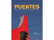 Puentes Bridges Spanish for Intensive and High beginner Courses