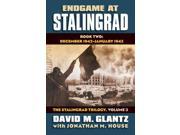 Endgame at Stalingrad Modern war studies The Stalingrad Trilogy books 1 2