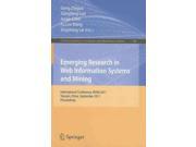 Emerging Research in Web Information Systems and Mining Communications in Computer and Information Science