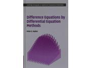 Difference Equations by Differential Equation Methods Cambridge Monographs on Applied and Computational Mathematics