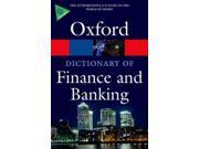 A Dictionary of Finance and Banking Oxford Paperback Reference