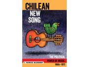 Chilean New Song The Political Power of Music 1960s 1973