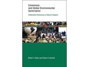 Consensus and Global Environmental Governance Earth System Governance