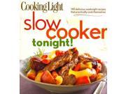 Cooking Light Slow Cooker Tonight!
