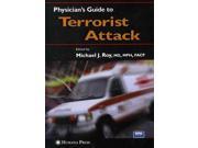 Physician s Guide to Terrorist Attack
