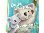 Daddy Loves You So Much! BRDBK