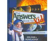 The Answers Book for Kids Answers for Kids