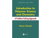 Introduction to Polymer Science and Chemistry 2 Revised