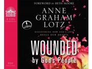 Wounded by God s People Unabridged