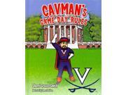 Cavman s Game Day Rules