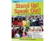 Stand Up! Speak Out! The Social Action Curriculum for Building 21st century Skills
