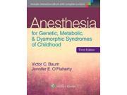 Anesthesia for Genetic Metabolic Dysmorphic Syndromes of Childhood 3 HAR PSC
