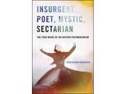 Insurgent Poet Mystic Sectarian SUNY Series in Global Modernity