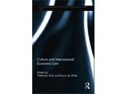 Culture and International Economic Law Routledge Research in International Economic Law