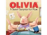 A Sweet Surprise for Mom Olivia