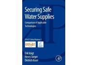 Securing Safe Water Supplies Comparison of Applicable Technologies