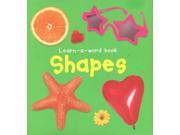 Shapes Learn a word Picture Book BRDBK