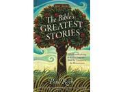 The Bible s Greatest Stories