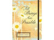 All Things Are Possible Inspirational Message Blank Journals Impulse Journals JOU