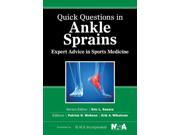 Quick Questions in Ankle Sprains Quick Questions in Ankle Sprains
