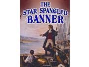 The Star Spangled Banner Symbols of Freedom
