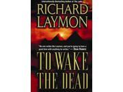 To Wake the Dead Reprint