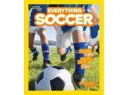 Everything Soccer National Geographic Kids Everything