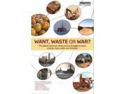 Want Waste or War? The Global Resource Nexus and the Struggle for Land Energy Food Water and Minerals