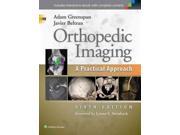 Orthopedic Imaging A Practical Approach Orthopedic Imaging a Practical Approach