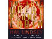 The Late Great Planet Earth Unabridged