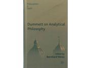 Dummett on Analytical Philosophy Philosophers in Depth