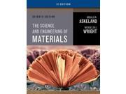 The Science and Engineering of Materials SI Edition